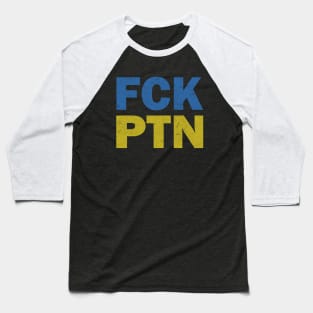 Fck Ptn Baseball T-Shirt